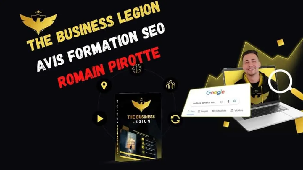 formation seo the business legion avis formation seo romain pirotte